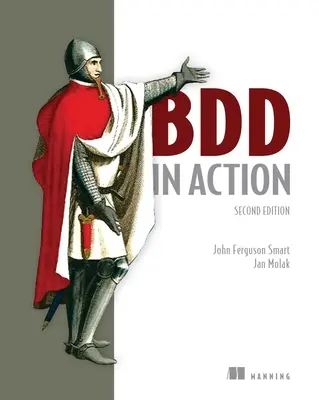 BDD w działaniu, wydanie drugie - BDD in Action, Second Edition