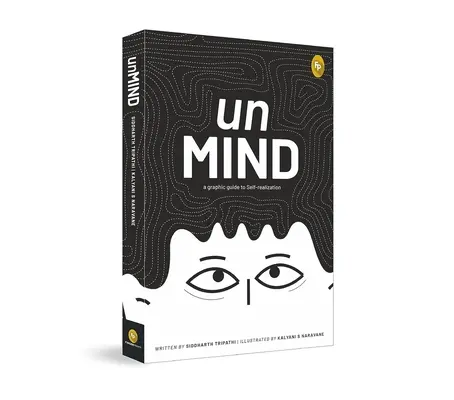 Unmind, graficzny przewodnik po samorealizacji - Unmind, a Graphic Guide to Self-Realization