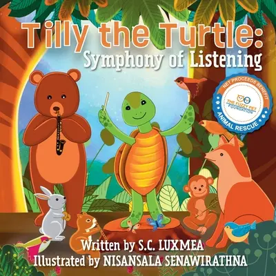 Żółw Tilly: Symfonia słuchania - Tilly the Turtle: Symphony of Listening