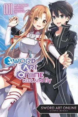 Sword Art Online: Kiss & Fly, Vol. 1