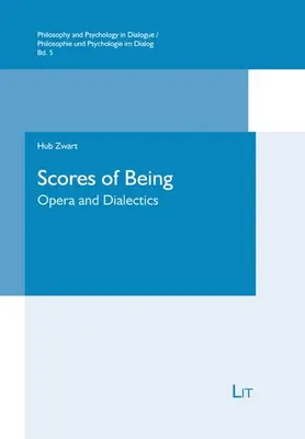 Partytury bytu: Opera i dialektyka - Scores of Being: Opera and Dialectics