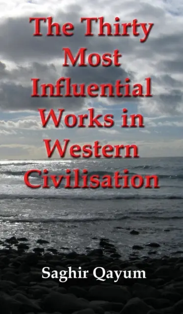 Trzydzieści najbardziej wpływowych dzieł cywilizacji zachodniej - Thirty Most Influential Works in Western Civilisation