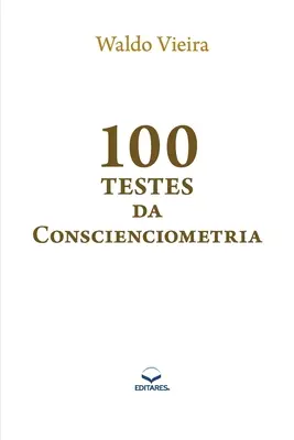 100 Testes da Conscienciometria