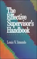 Podręcznik skutecznego przełożonego - Effective Supervisor's Handbook