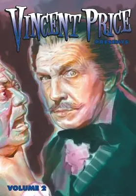 Vincent Price przedstawia: Tom 2 - Vincent Price Presents: Volume 2