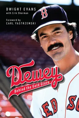 Dewey: za złotą rękawicą - Dewey: Behind the Gold Glove