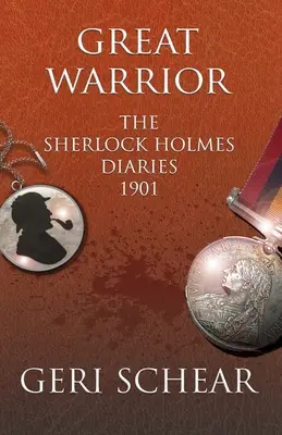 Wielki Wojownik: Dzienniki Sherlocka Holmesa 1901 - Great Warrior: The Sherlock Holmes Diaries 1901