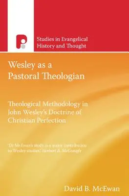 Seht: Wesley jako teolog pastoralny - Seht: Wesley As A Pastoral Theologian