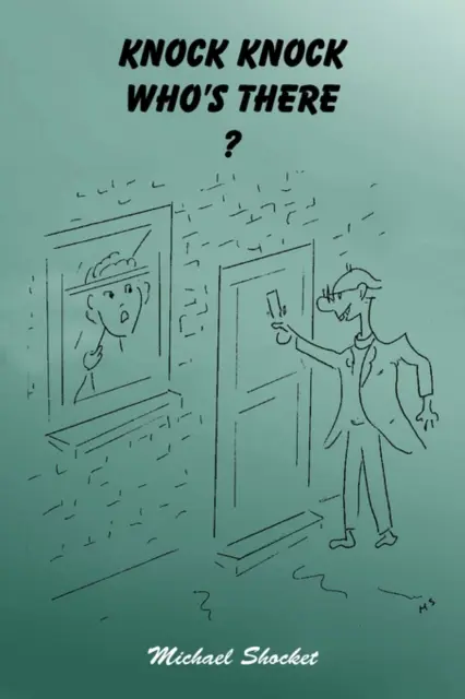 Puk puk, kto tam? - Knock Knock Who's There?