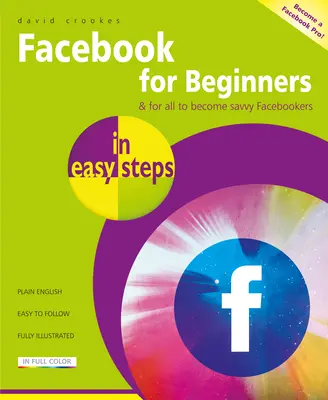 Facebook dla początkujących w prostych krokach - Facebook for Beginners in Easy Steps