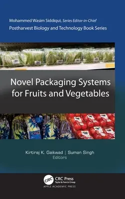 Nowe systemy pakowania owoców i warzyw - Novel Packaging Systems for Fruits and Vegetables
