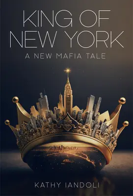 Król Nowego Jorku: Nowa opowieść mafijna - King of New York: A New Mafia Tale