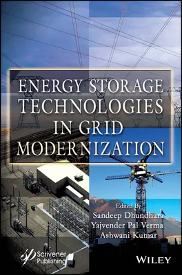 Technologie magazynowania energii w modernizacji sieci - Energy Storage Technologies in Grid Modernization