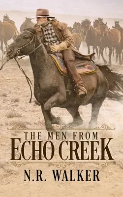 Mężczyźni z Echo Creek - okładka standardowa - The Men From Echo Creek - Standard Cover