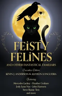 Zadziorne koty i inne fantastyczne rodziny - Feisty Felines and Other Fantastical Familiars