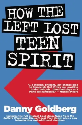 Jak lewica straciła ducha nastolatków: - How the Left Lost Teen Spirit: