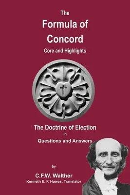 Formuła konkordatu - doktryna wybrania - The Formula of Concord - The Doctrine of Election