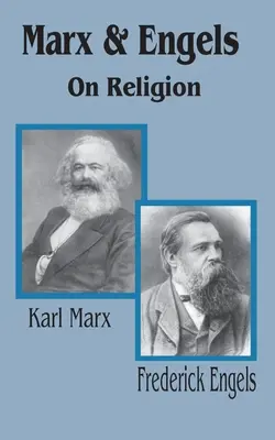 Marks i Engels o religii - Marx & Engels On Religion