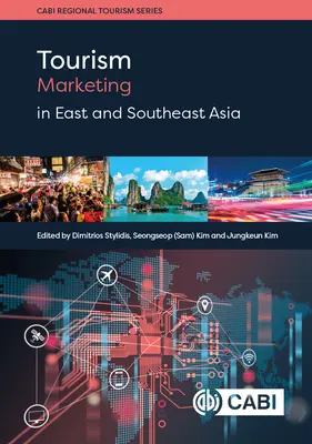 Marketing turystyczny w Azji Wschodniej i Południowo-Wschodniej - Tourism Marketing in East and Southeast Asia