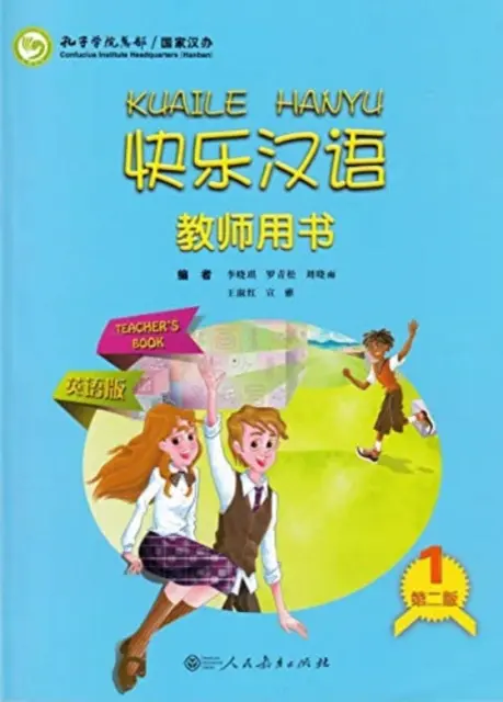 Kuaile Hanyu vol.1 - Książka nauczyciela - Kuaile Hanyu vol.1 - Teacher's Book