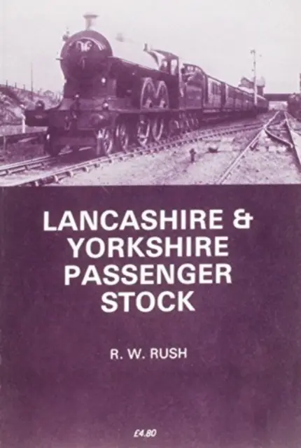 Lancashire i Yorkshire Passenger Stock - Lancashire and Yorkshire Passenger Stock