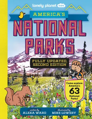 Lonely Planet Kids Amerykańskie parki narodowe - Lonely Planet Kids America's National Parks