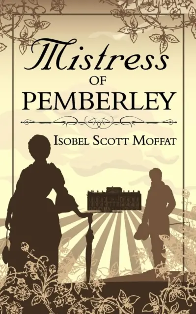 Pani z Pemberley - Mistress of Pemberley