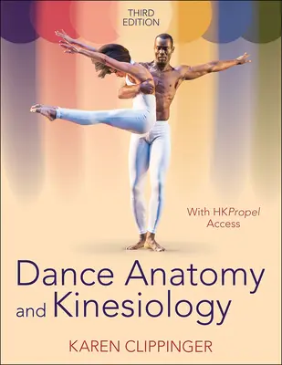 Anatomia i kinezjologia tańca - Dance Anatomy and Kinesiology