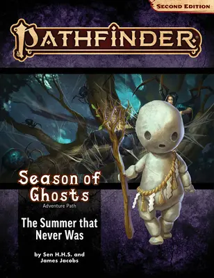 Pathfinder Adventure Path: Lato, którego nigdy nie było (Season of Ghosts 1 z 4) - Pathfinder Adventure Path: The Summer That Never Was (Season of Ghosts 1 of 4)