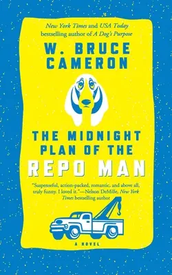 Midnight Plan of the Repo Man