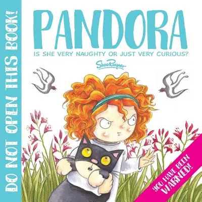 Pandora: Najbardziej ciekawska dziewczyna na świecie - Pandora: The most Curious Girl in the World