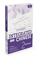 Zintegrowany chiński poziom 2 - zeszyt ćwiczeń - Integrated Chinese Level 2 - Workbook