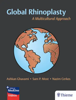 Globalna plastyka nosa: Podejście wielokulturowe - Global Rhinoplasty: A Multicultural Approach