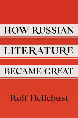 Jak rosyjska literatura stała się wielka - How Russian Literature Became Great