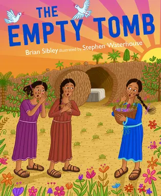 Pusty grób: Opowieść o Wielkanocy - The Empty Tomb: A Story of Easter