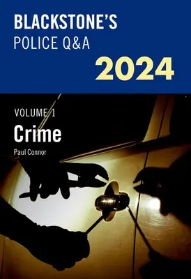 Pytania i odpowiedzi policji Blackstone 2024, tom 1: Przestępczość - Blackstone's Police Q&a's 2024 Volume 1: Crime