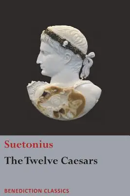 Dwunastu Cezarów - The Twelve Caesars