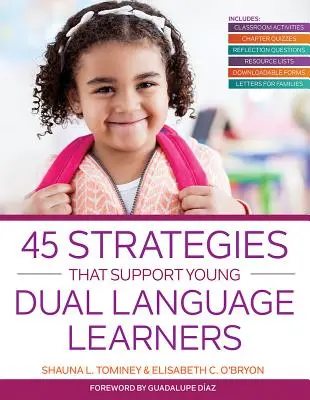 45 strategii wspierających młodych uczniów dwujęzycznych - 45 Strategies That Support Young Dual Language Learners