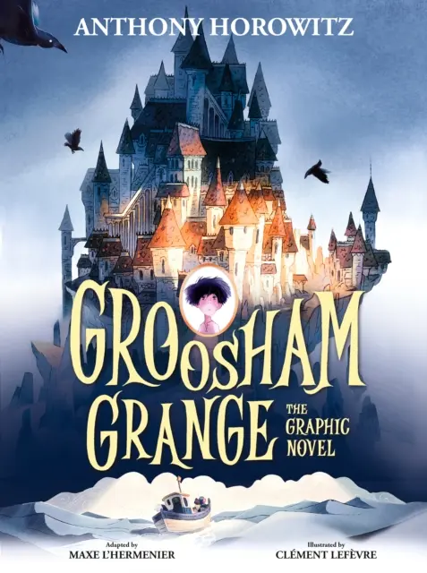 Powieść graficzna Groosham Grange - Groosham Grange Graphic Novel