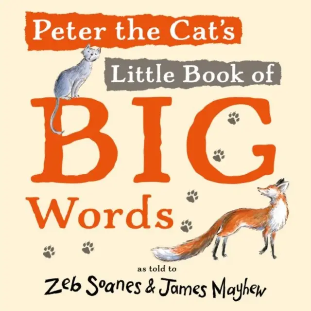 Mała księga wielkich słów kota Petera - Peter the Cat's Little Book of Big Words