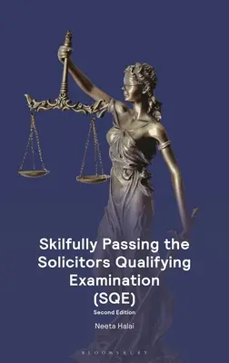 Umiejętne zdanie egzaminu kwalifikacyjnego na radcę prawnego - Skilfully Passing the Solicitors Qualifying Examination