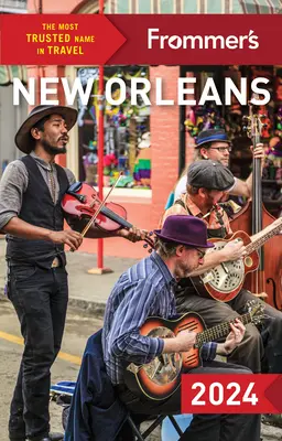 Nowy Orlean według Frommera - Frommer's New Orleans