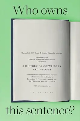 Kto jest właścicielem tego zdania? Historia praw autorskich i krzywd - Who Owns This Sentence?: A History of Copyrights and Wrongs