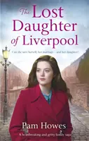 Zaginiona córka Liverpoolu - Lost Daughter of Liverpool