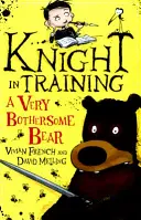 Rycerz w treningu: Bardzo uciążliwy niedźwiedź - Knight in Training: A Very Bothersome Bear