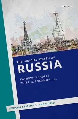 System sądowniczy Rosji - The Judicial System of Russia