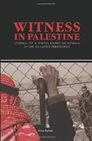 Świadek w Palestynie - Witness in Palestine