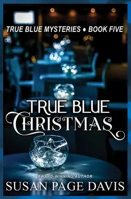 Prawdziwe niebieskie Boże Narodzenie - True Blue Christmas