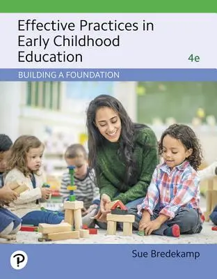 Skuteczne praktyki we wczesnej edukacji: Budowanie fundamentów - Effective Practices in Early Childhood Education: Building a Foundation