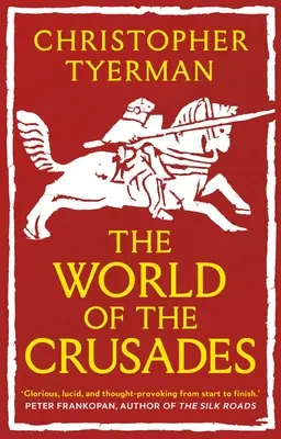 Świat krucjat - The World of the Crusades